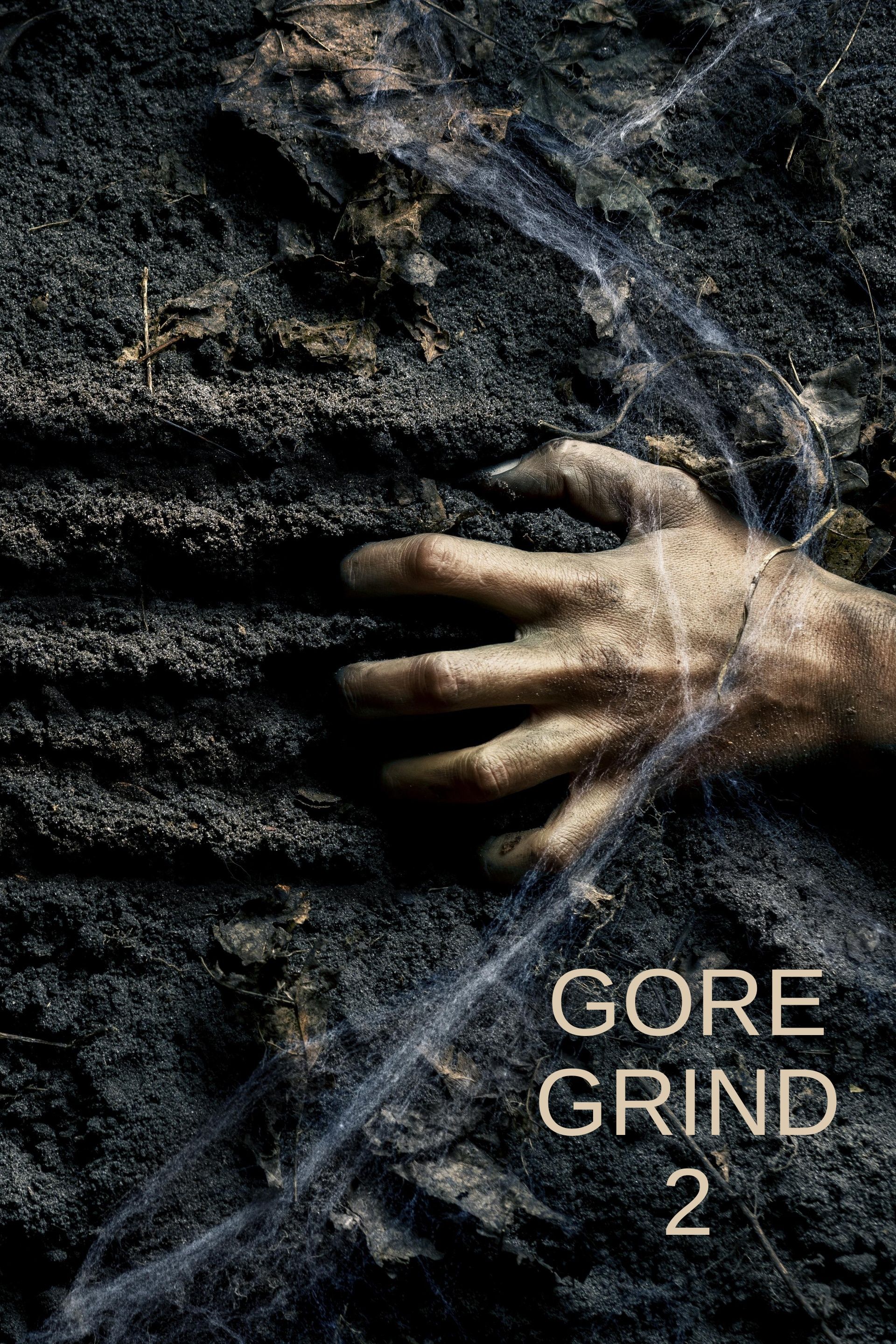 Watch Gore Grind 2 (2022) Full Movie Online - Plex