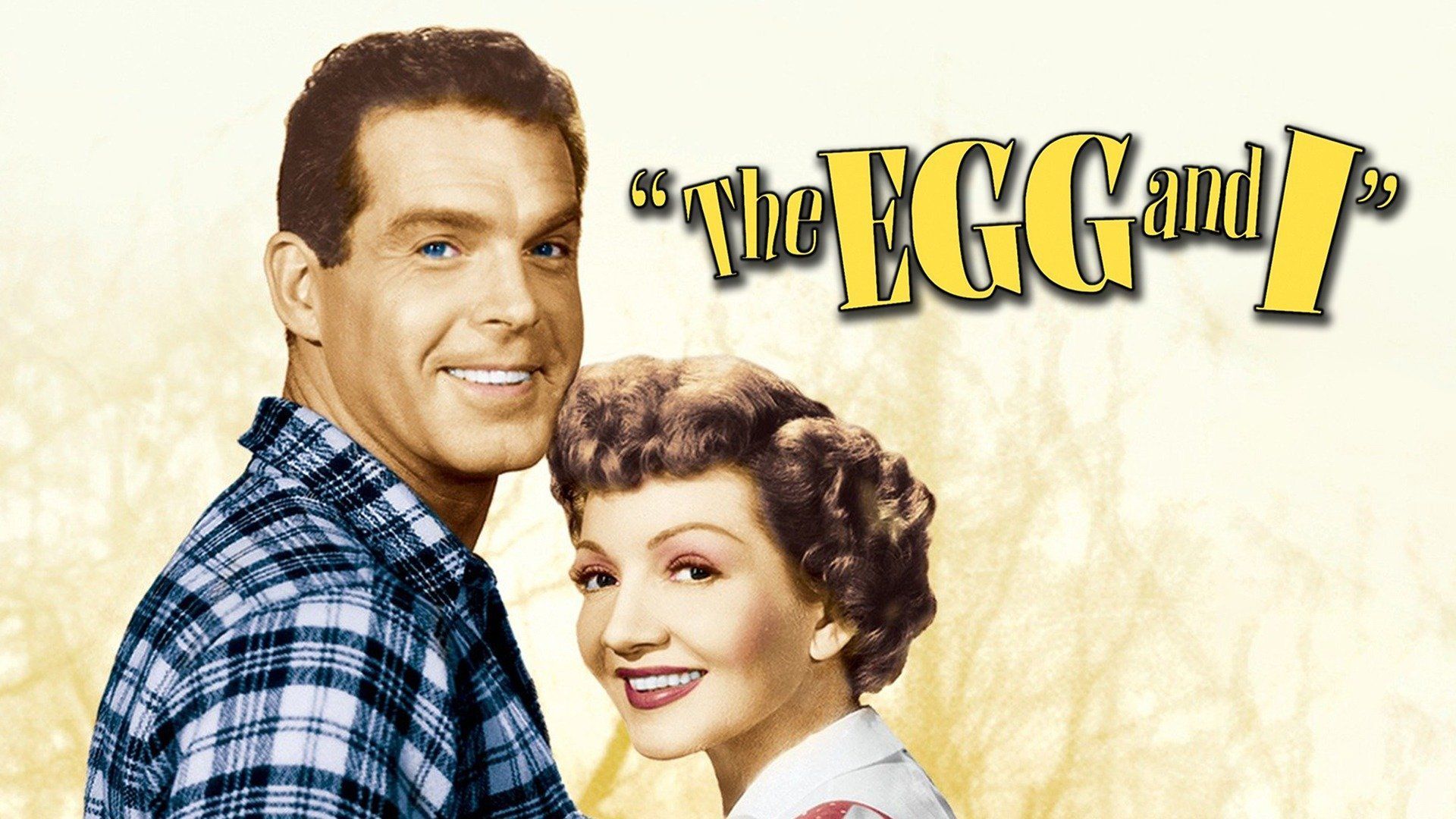 Watch The Egg and I (1947) Full Movie Online Plex