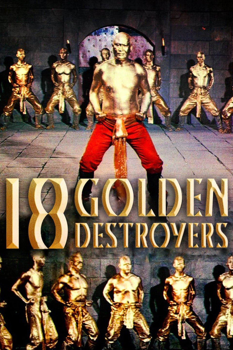 Watch 18 Golden Destroyers (1985) Full Movie Free Online - Plex