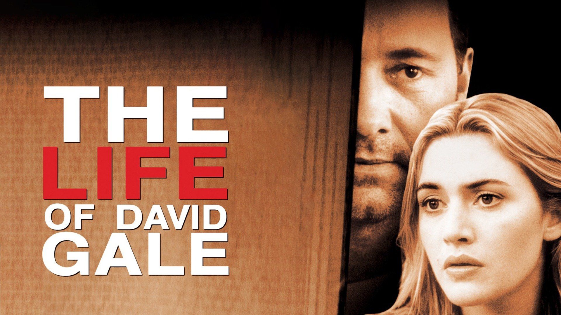 Watch The Life of David Gale (2003) Full Movie Online - Plex